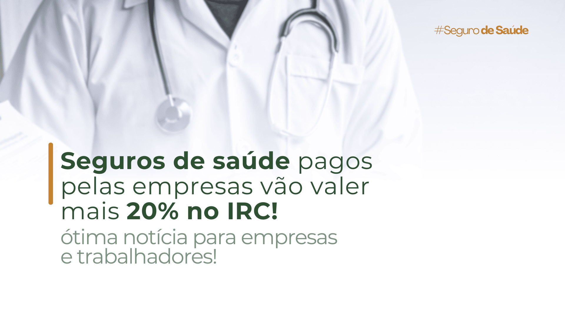 Seguros de saúde pagos pelas empresas vão valer mais 20% no IRC!